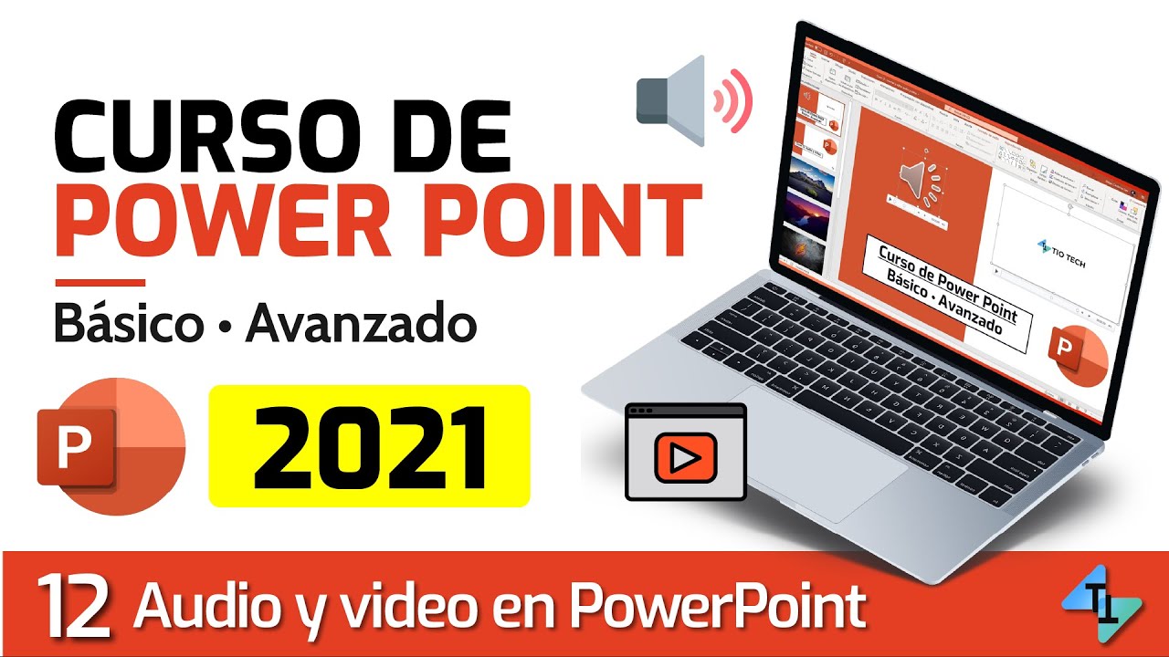 Cómo insertar Audio y Vídeo en Power Point