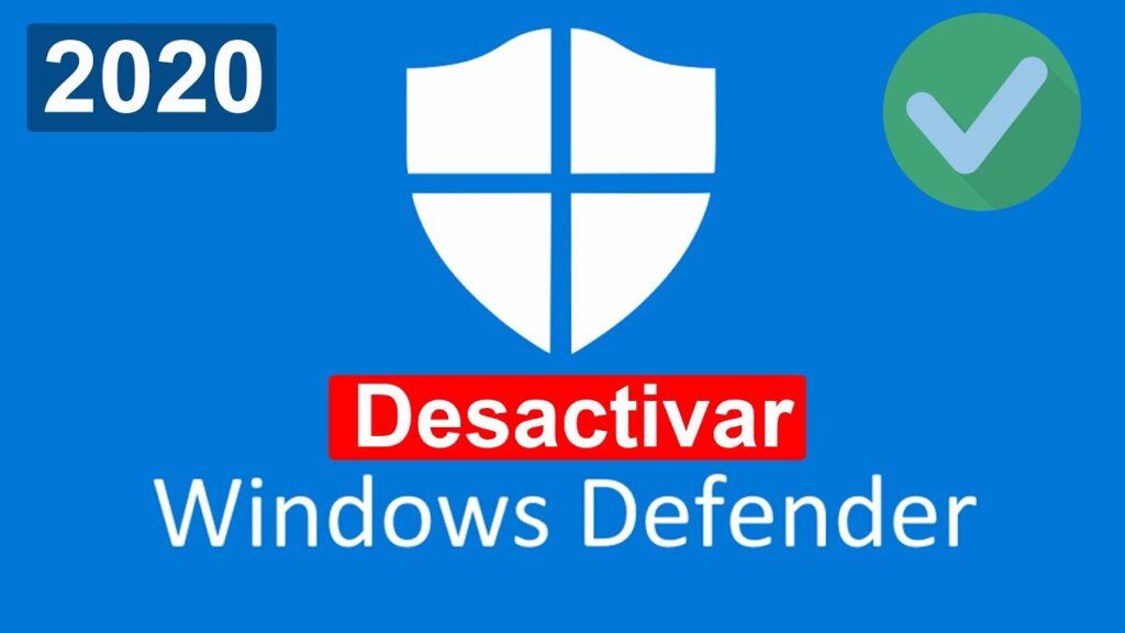 Desactivar antivirus Windows defender