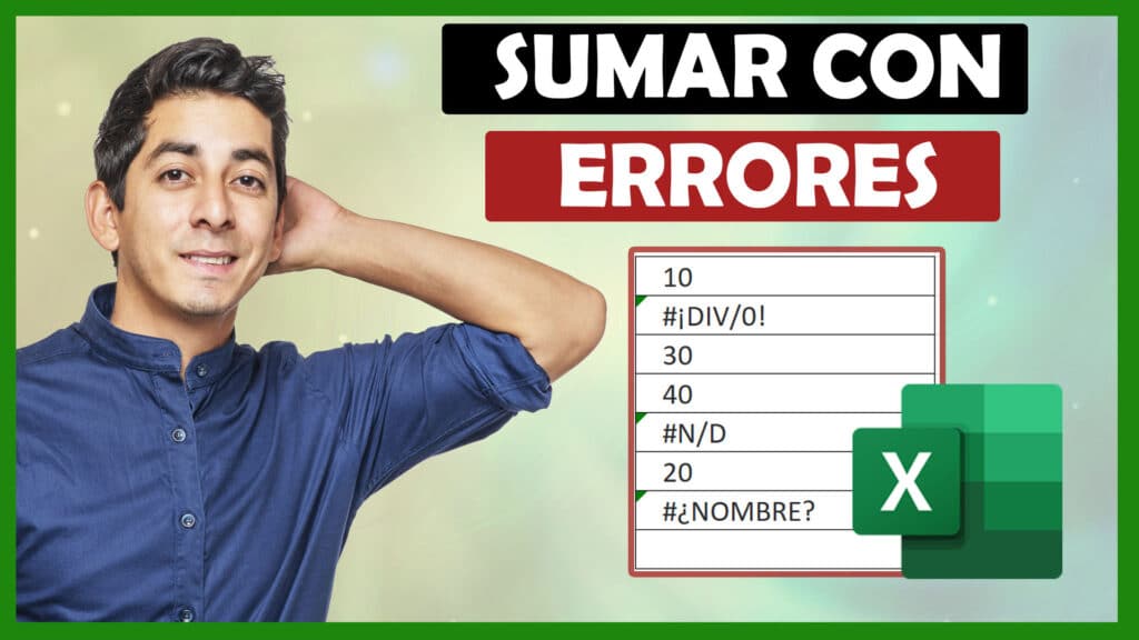 Sumar datos omitiendo errores en Excel